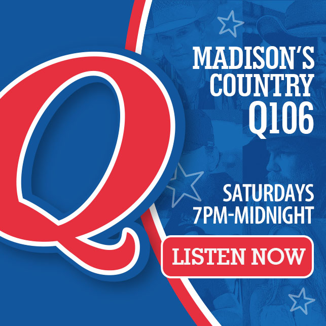 Madison’s Country Q106