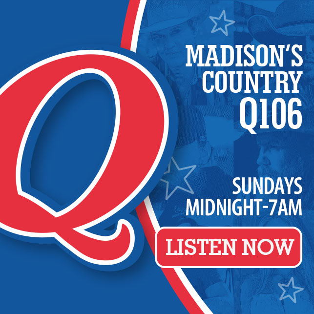 Madison’s Country Q106